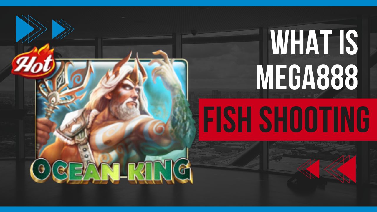 Mega888 Fishing Game Tips