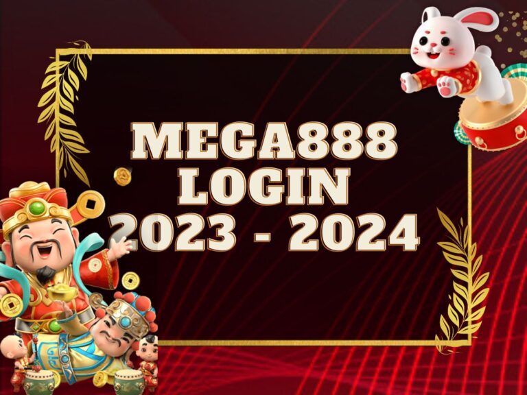 MEGA888 LOGIN